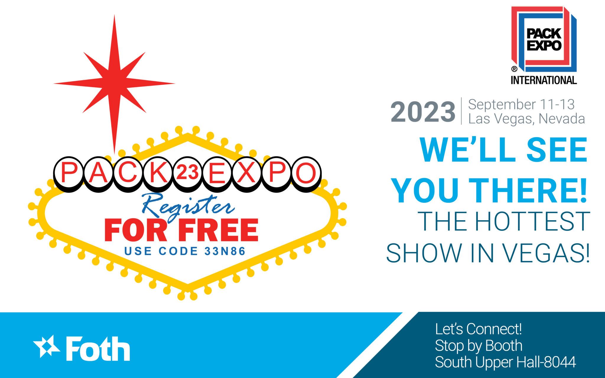 Foth Attends PACK EXPO Las Vegas 2023, Offers FREE Registration Code
